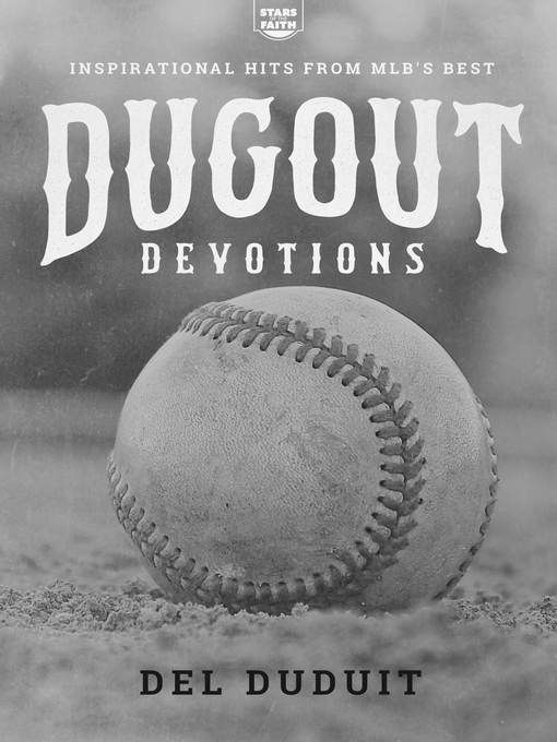 Title details for Dugout Devotions by Del Duduit - Available